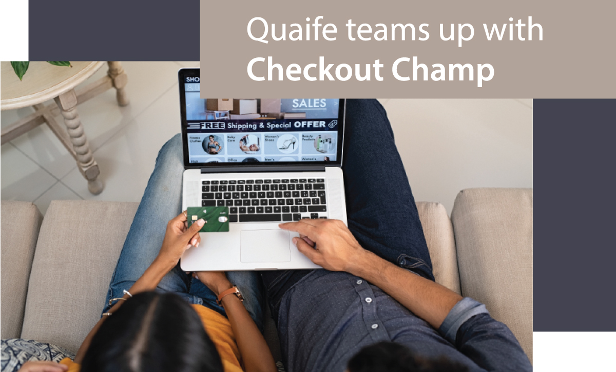 Quaife joins with Checkout Champ
